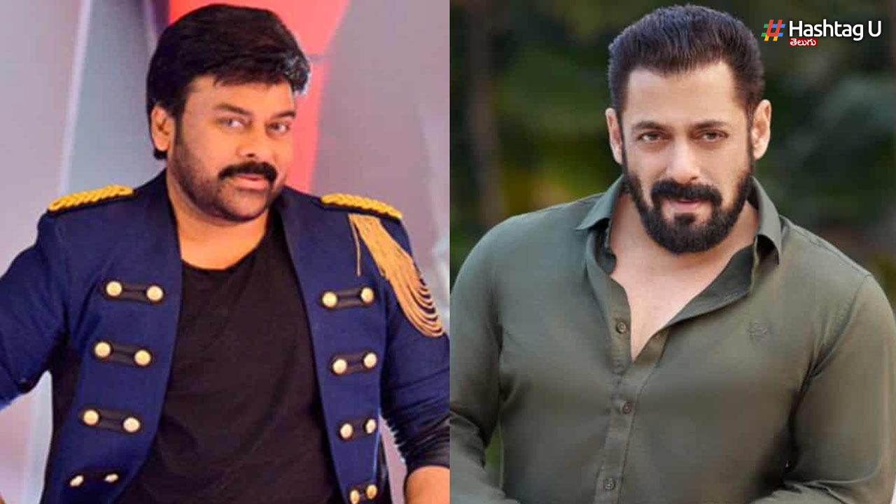 Chiru And Salman