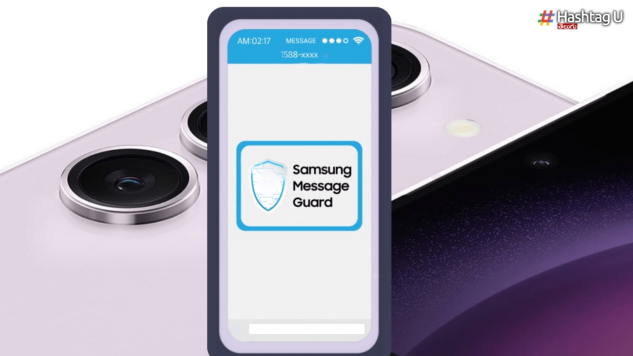 Samsung Message Guard Feature. If This Feature Is Present Then The Phone Is Not Hacked