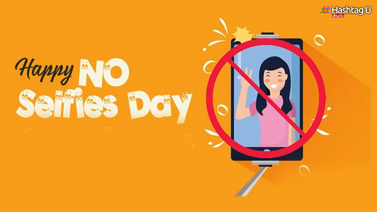 No Selfies Day