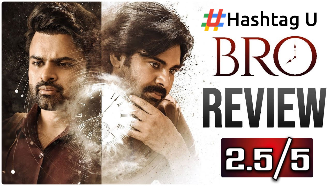 Bro Movie Review