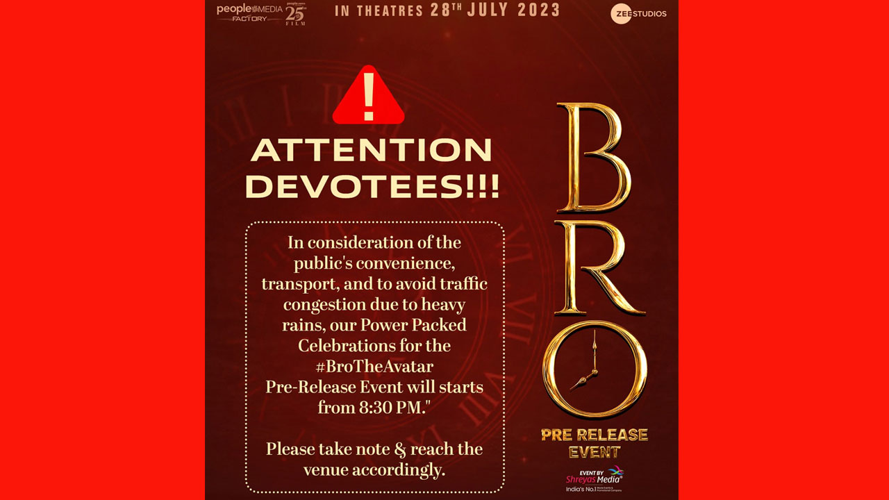 bro movie pre release event update
