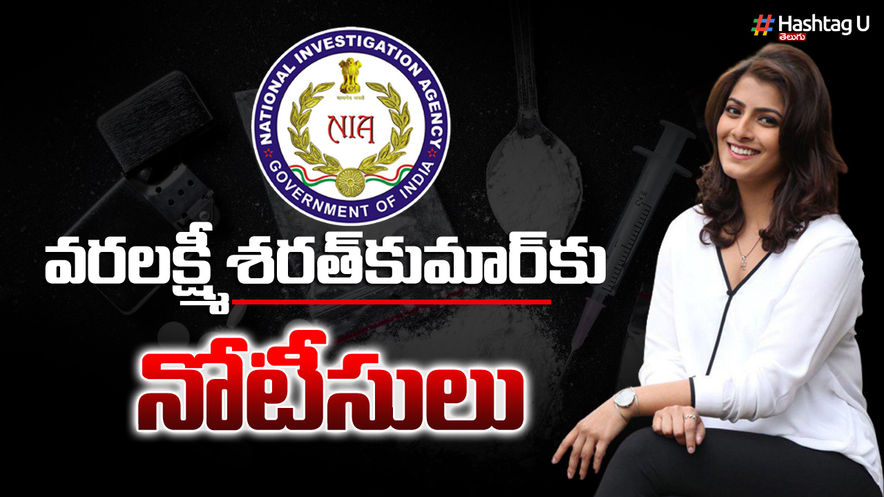Nia Notices To Varalakshmi Sarathkumar