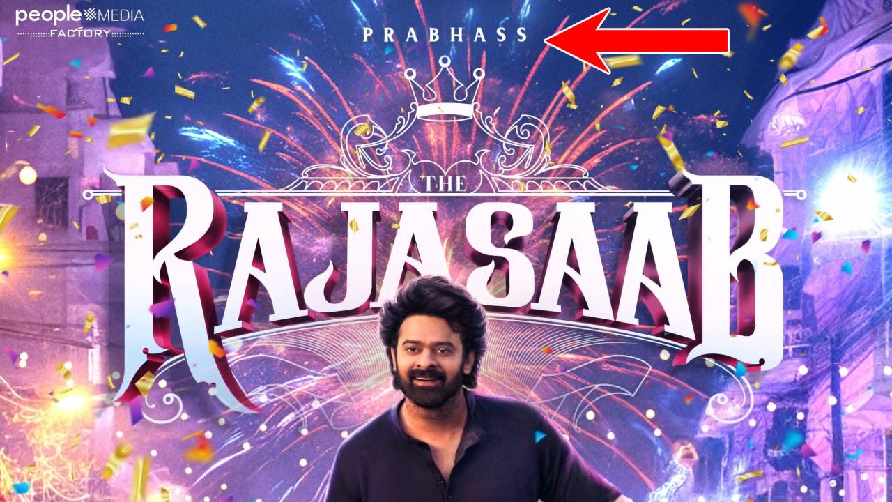 Prabhas name changing for Rajasaab Movie goes Viral