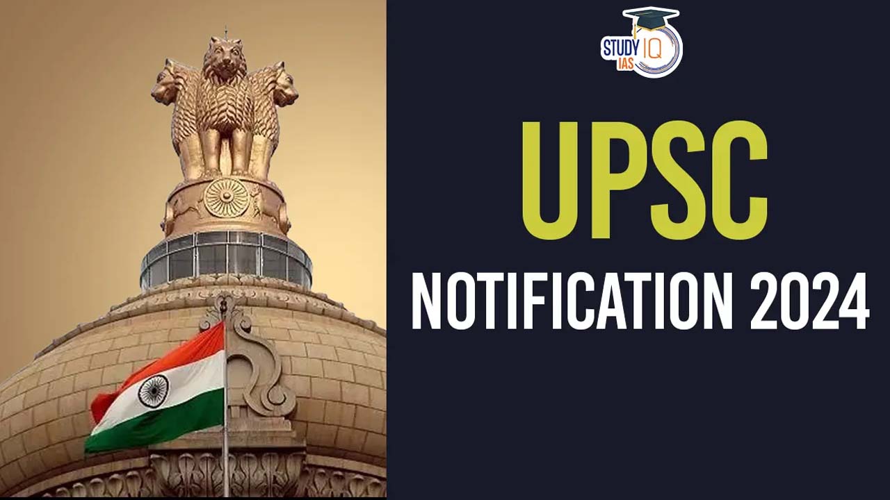 Upsc Cse Notification 2024 Notification Of Upsc Civil Services Examination Released
