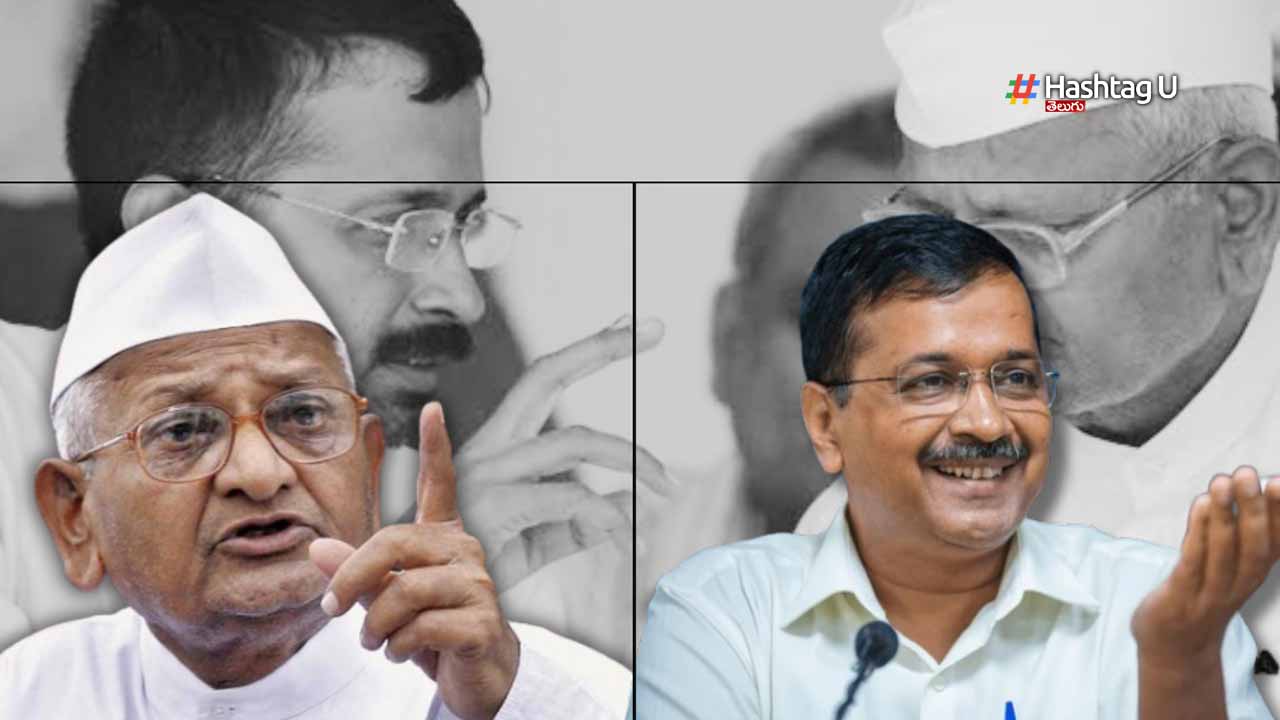 Anna Hazare On Arvind Kejri