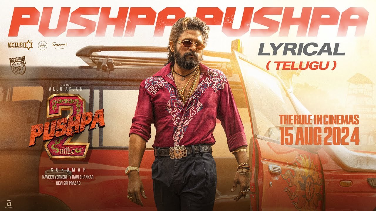 Allu Arjun Pushpa 2 First Song Lyrical Video Is Released
