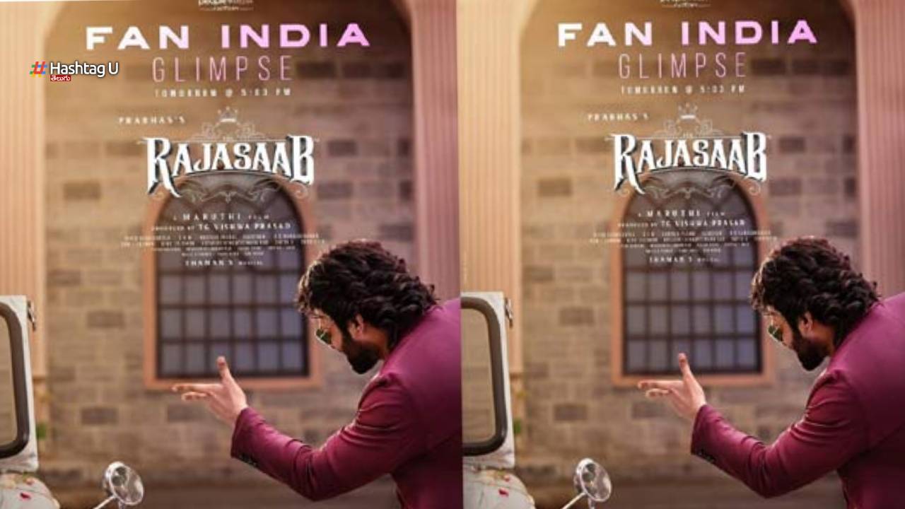 It's Not Pan India For Prabhas It's Fan India, Ready For Raja Saab Glimpse
