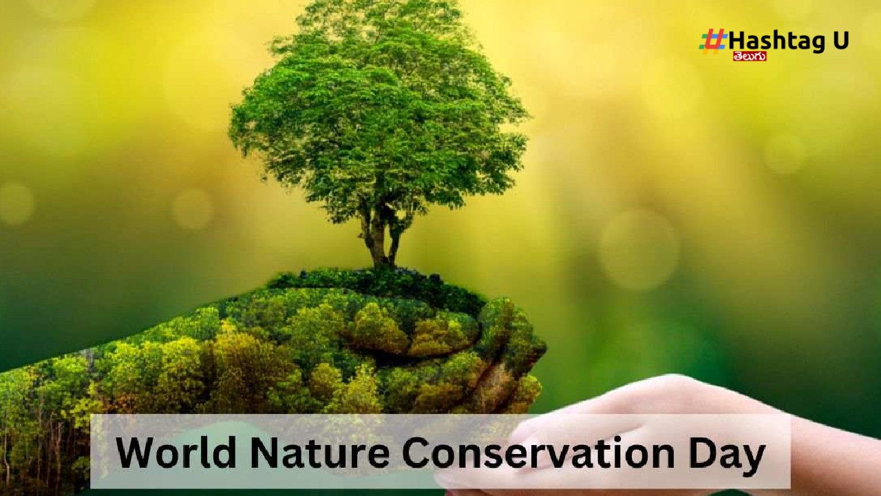 World Nature Conservation Day