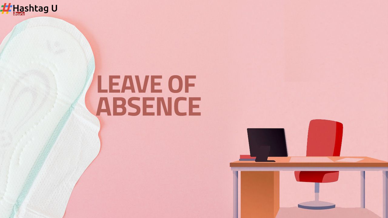 Menstrual Leave Women Workforce