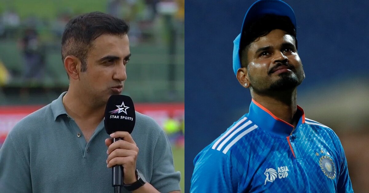 Gautam Gambhir Shreyas Iyer