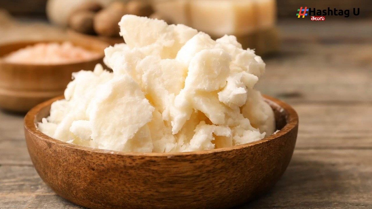 Shea Butter