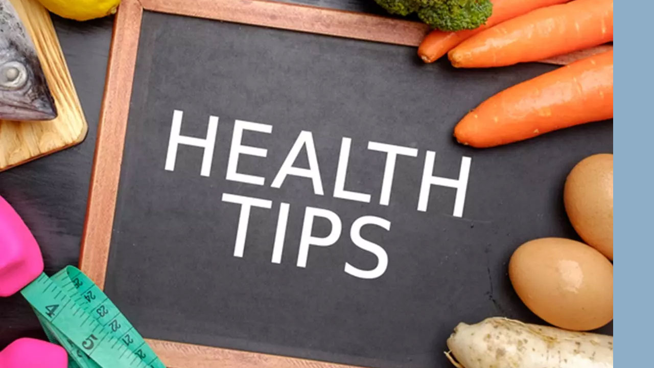 Health Tips