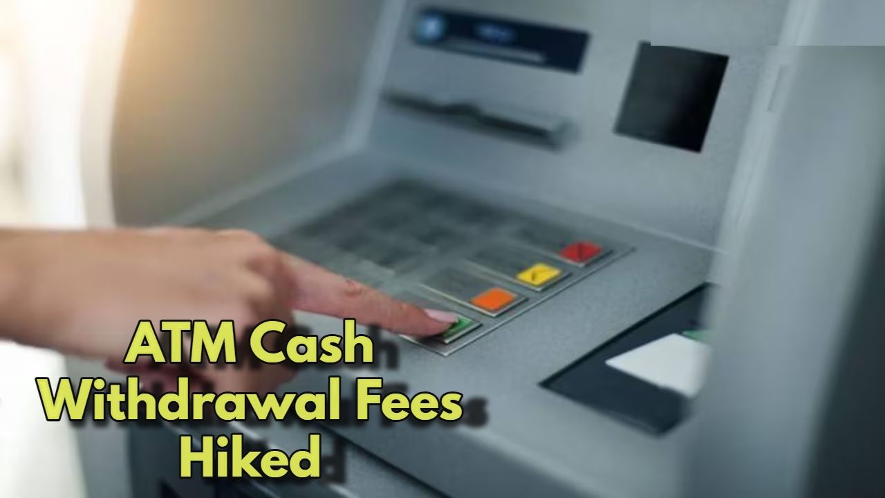 Atm Charges Hike Cash Withdrawal Charges Atm Transactions