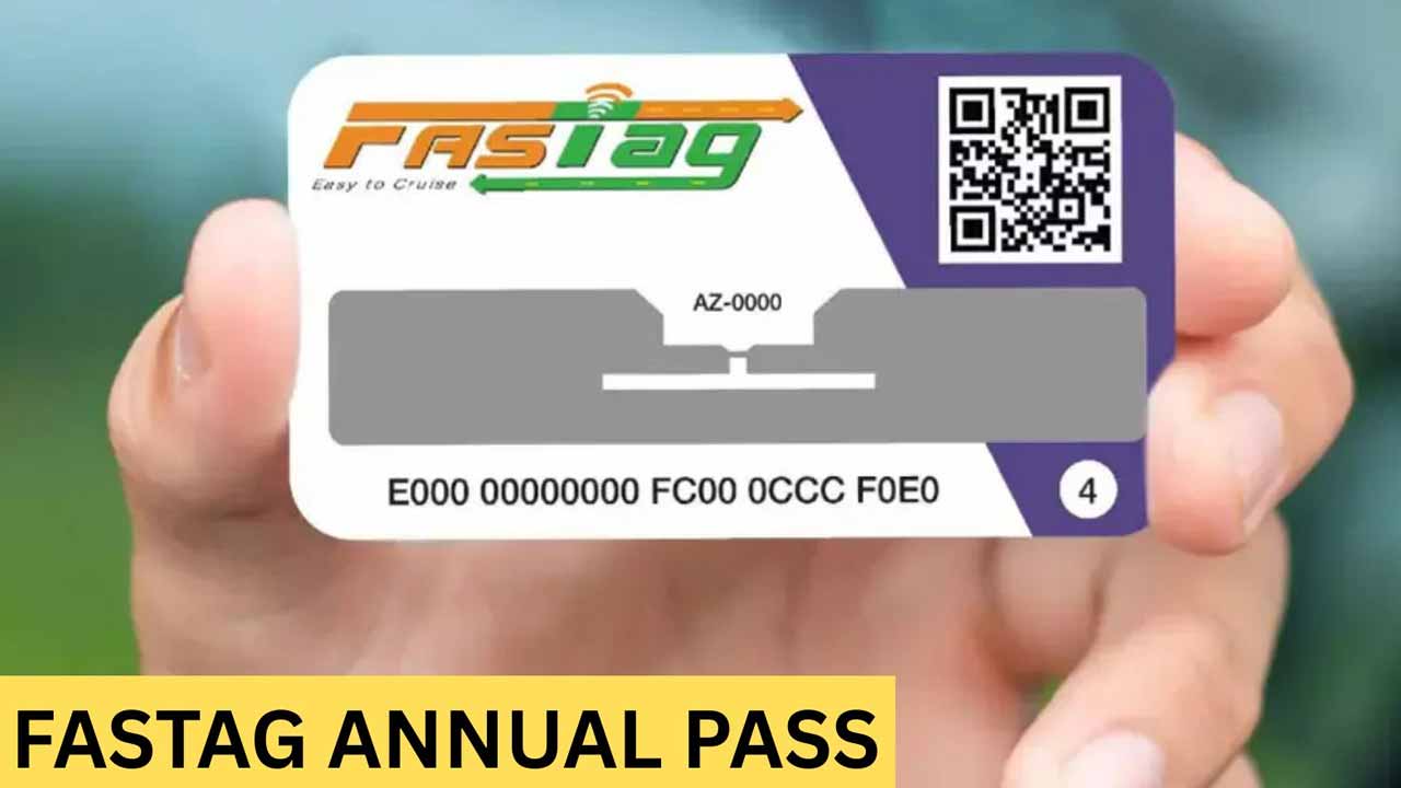 FASTag Annual Pass starts from August 15.. Here are the complete details of benefits and price..!