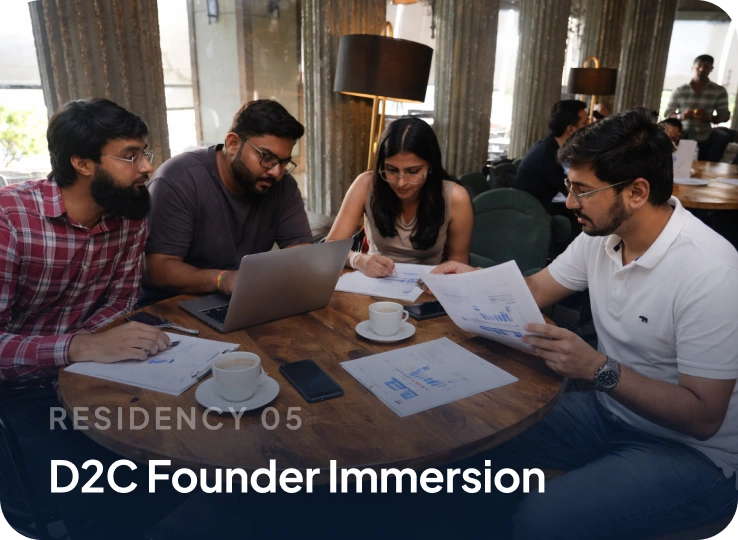 D2C Founder Residency