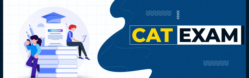 CAT 2025 Exam Details – Dates, Syllabus, Pattern, and Fees