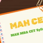 MAH MBA CET 2026 Syllabus: Sectionwise Analysis, Weightage, and Preparation Strategy