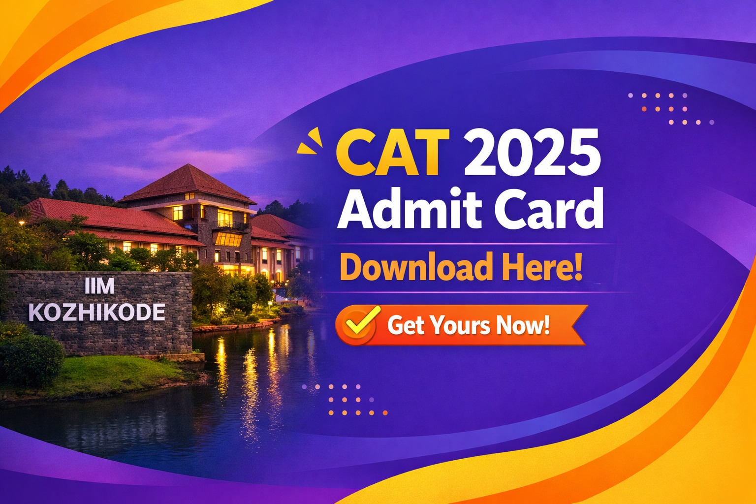 CAT 2025 Admit Card: Download Here!