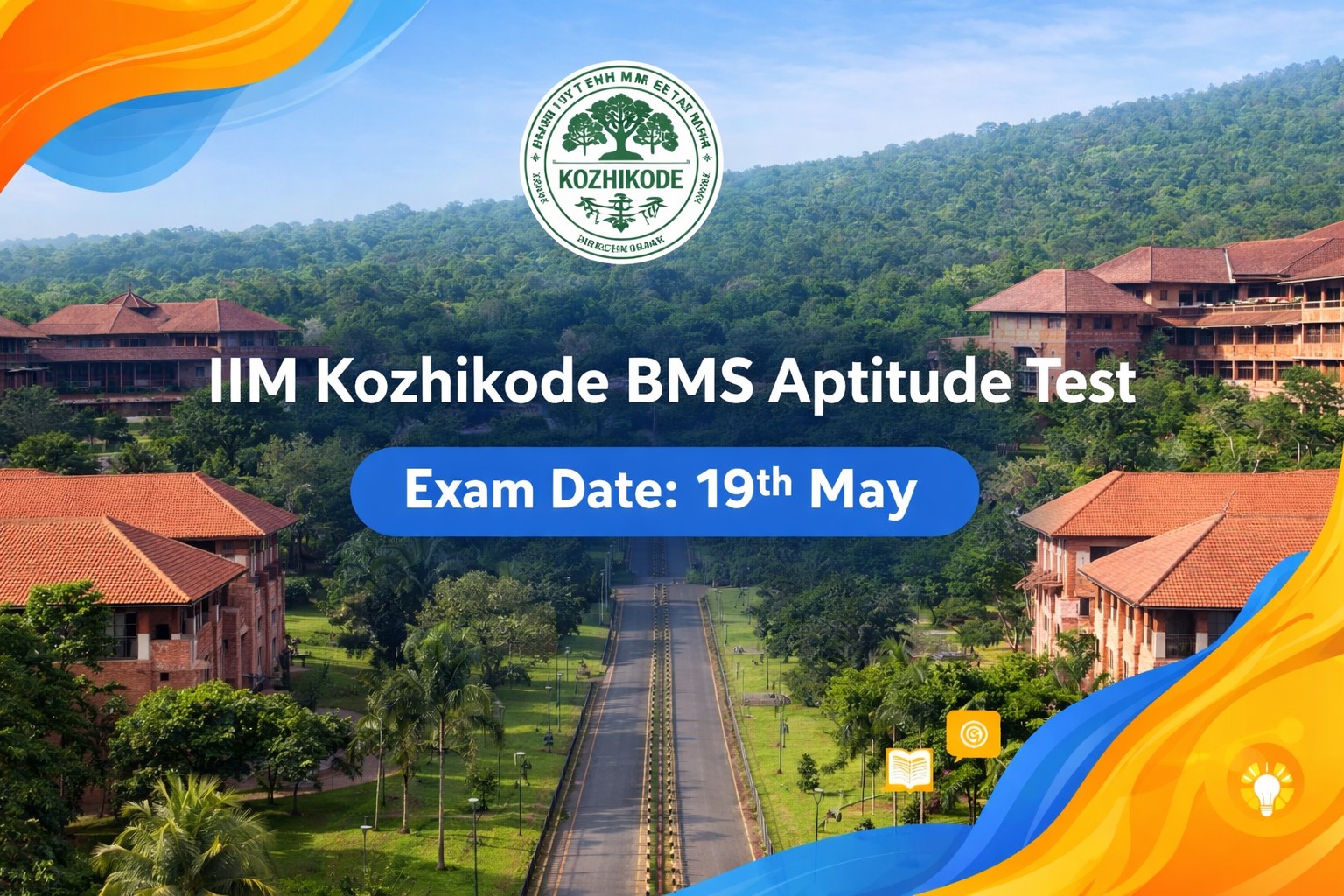 IIM Kozhikode BMS Aptitude Test (AT) 2026 : Registration, Exam Pattern, Syllabus, eligibility, Fee and more……………