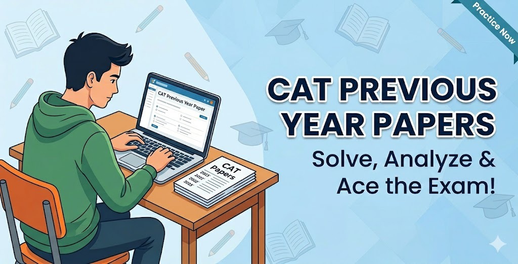 CAT Previous Year Question Papers
