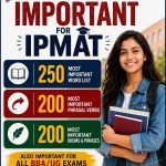 Important Word List, Idioms and Phrases, and Phrasal Verbs for IPMAT