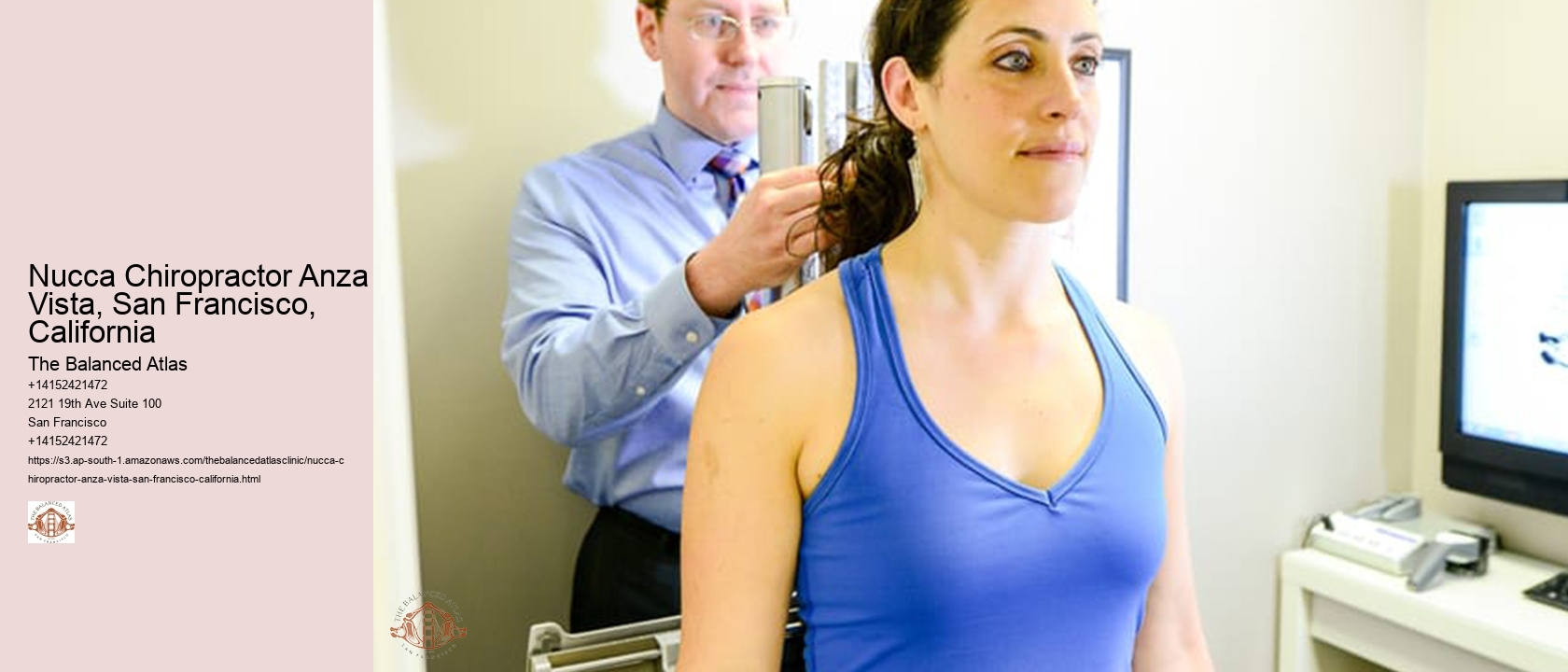 Nucca Chiropractor Anza Vista, San Francisco, California