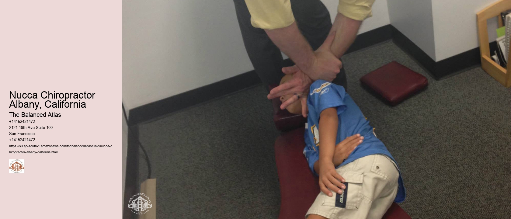 Nucca Chiropractor Albany, California