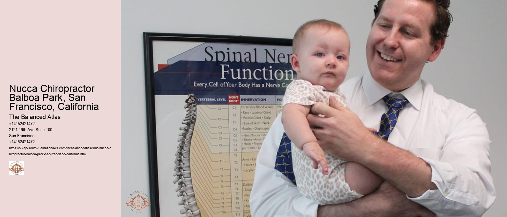 Nucca Chiropractor Balboa Park, San Francisco, California
