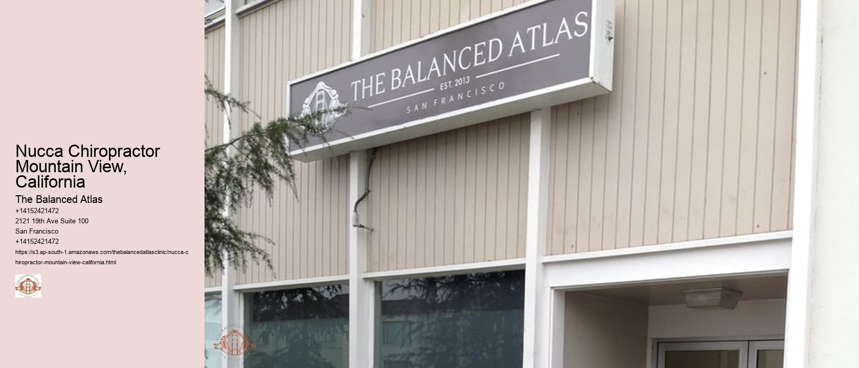 Nucca Chiropractor Mountain View, California