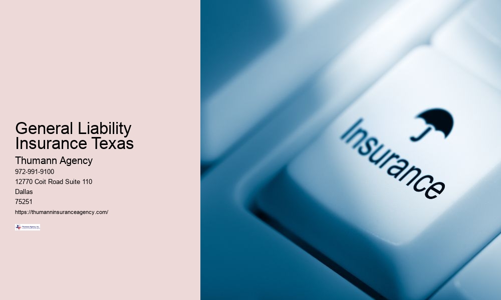 General Liability Insurance Texas