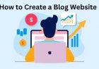 How to Create a Blog Website for Free — Step by Step