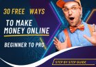 30 Free ways to make money online in 2025