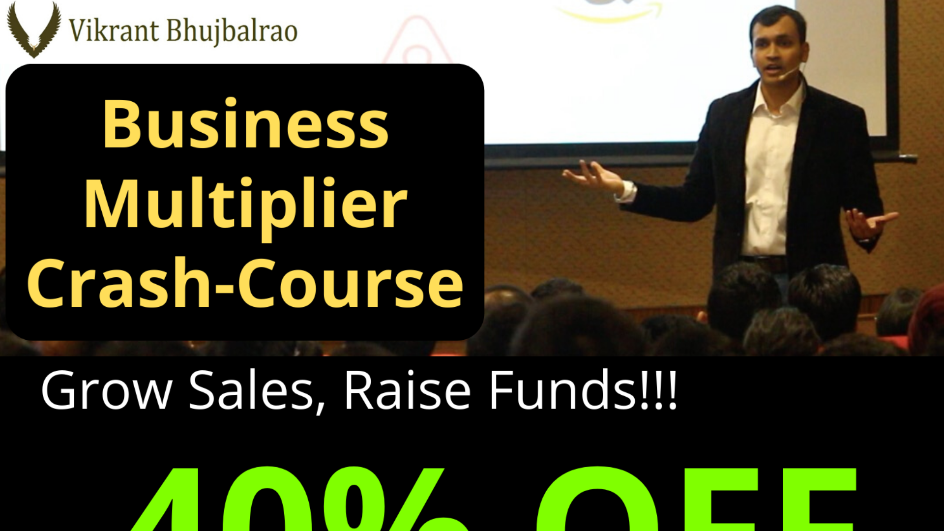 Business Multiplier CrashCourse Tickets by Your Sarthi, Saturday