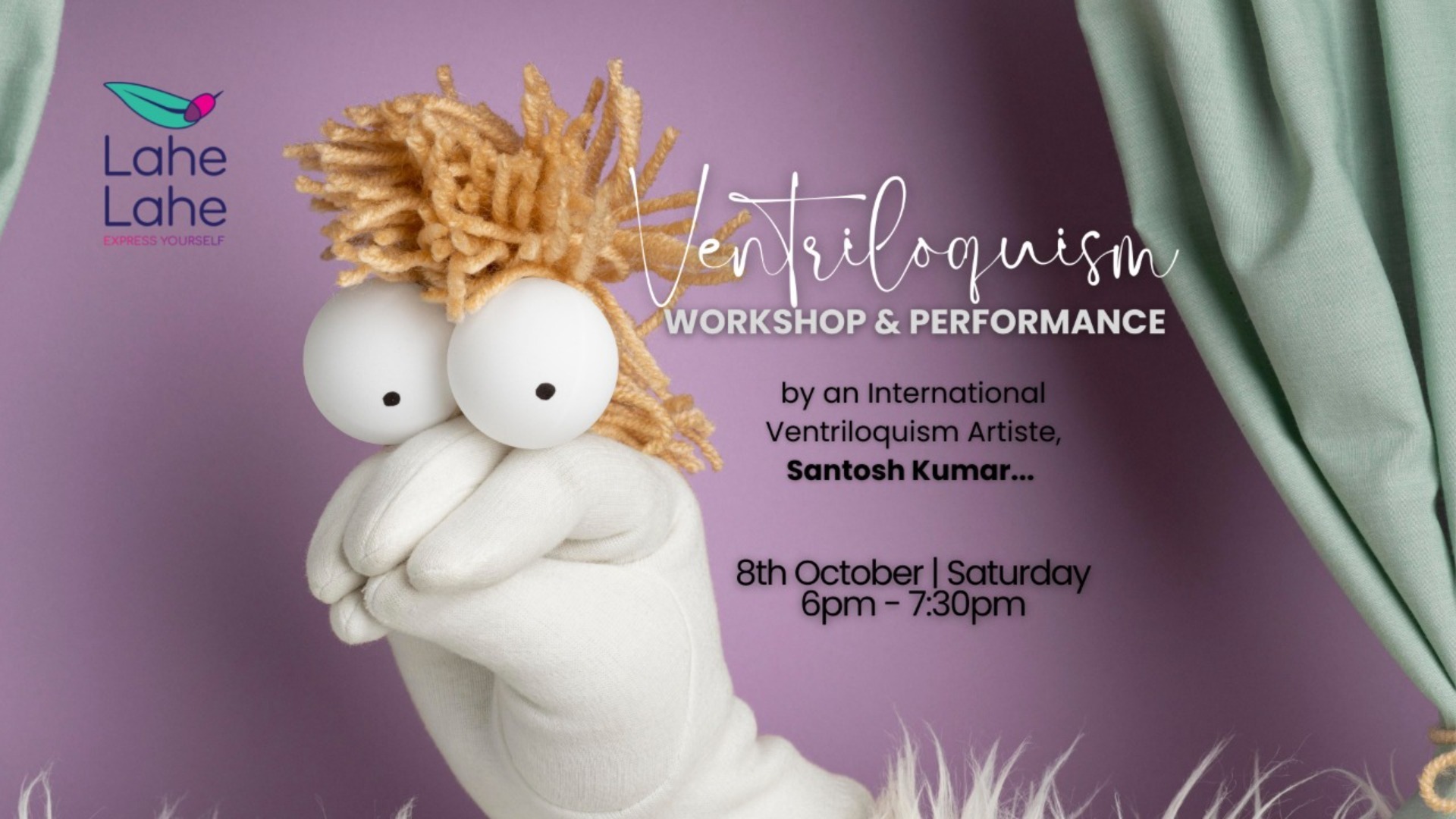 Ventriloquism Artiste Tickets by Lahe Lahe, Saturday, October 08, 2022