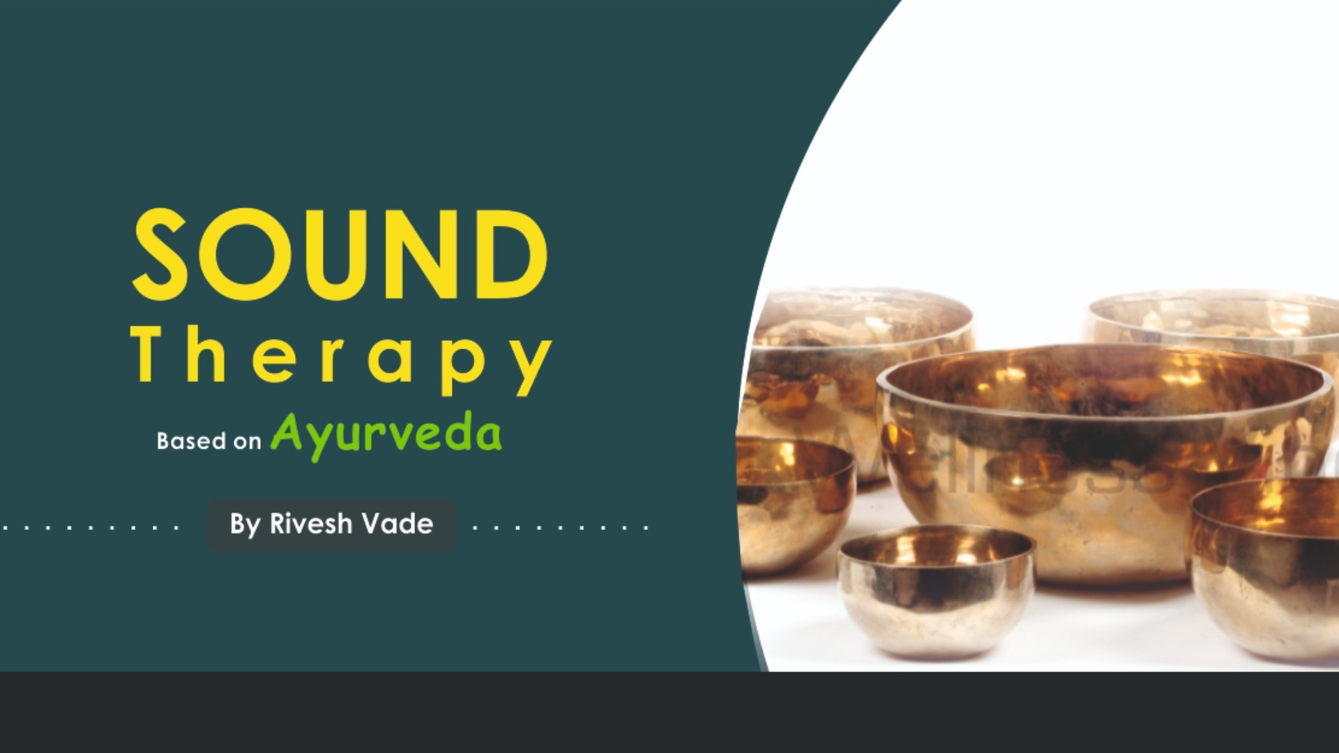 Sound Therapy Based on Ayurveda Techniques Tickets by Rivesh Vade, Friday, December 20, 2019