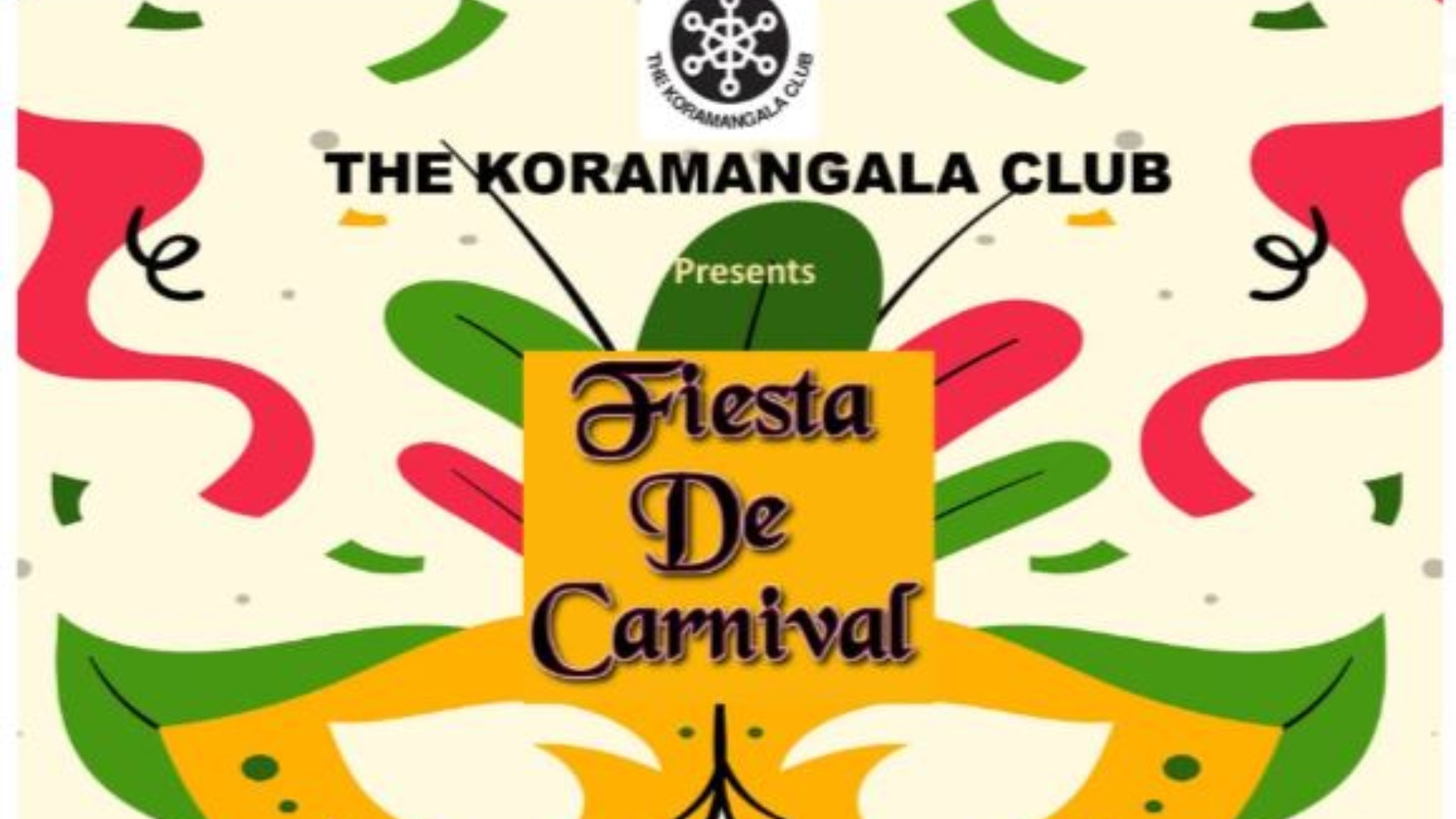 Fiesta De Carnival Tickets by The Koramangala Club, Friday, February 23 ...