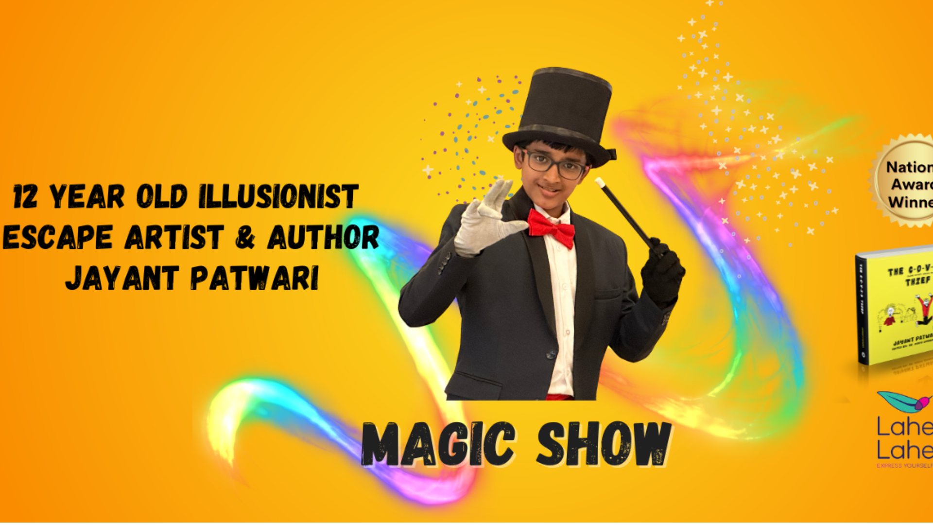 COVID Thief Magic Show Tickets by Lahe Lahe Saturday July 29 2023