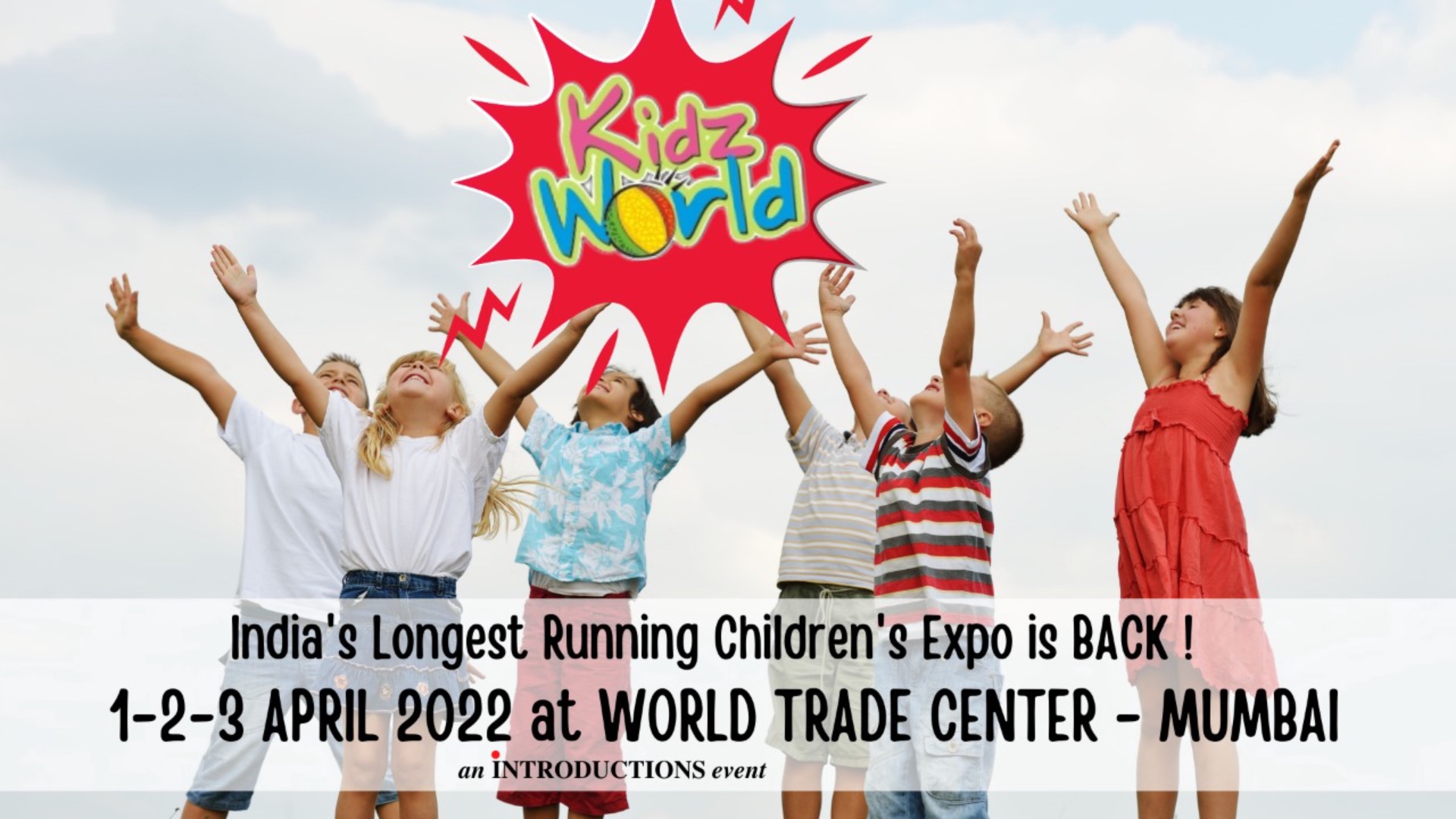 Kidzworld - India's Longest running Children's Exhibition Tickets