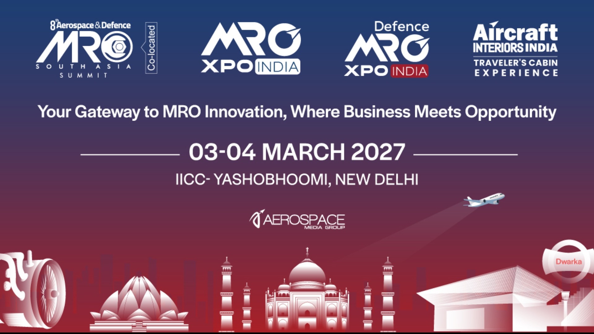 MRO XPO India, Aircraft Interiors India, and Defen