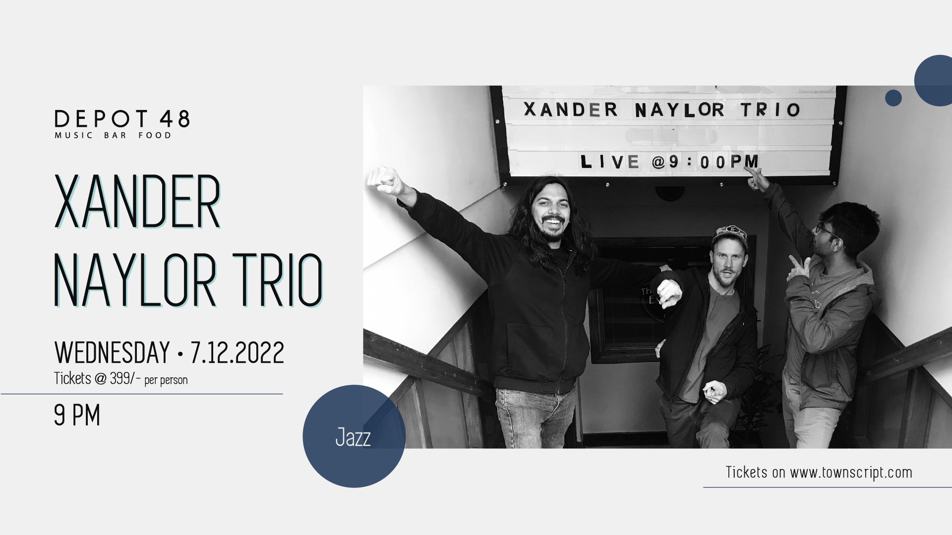 XANDER NAYLOR TRIO Tickets by Depot48, Wednesday, December 07, 2022
