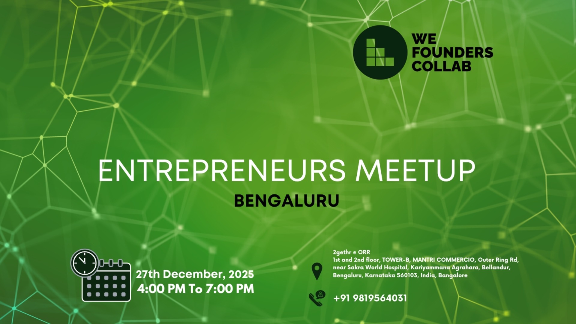 Entrepreneurs Meetup by We Founders Collab Bengaluru Tickets by MOJO ...