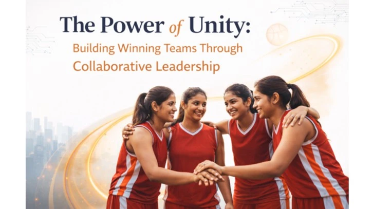 The Power of Unity: Building Winning Teams Through Collaborative Leadership