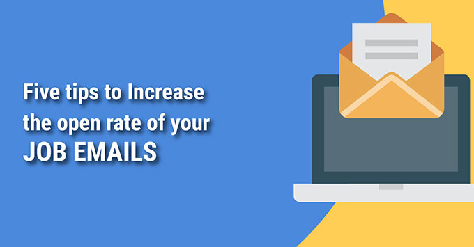 5-tips-to-increase-the-open-rate-of-your-job-emails