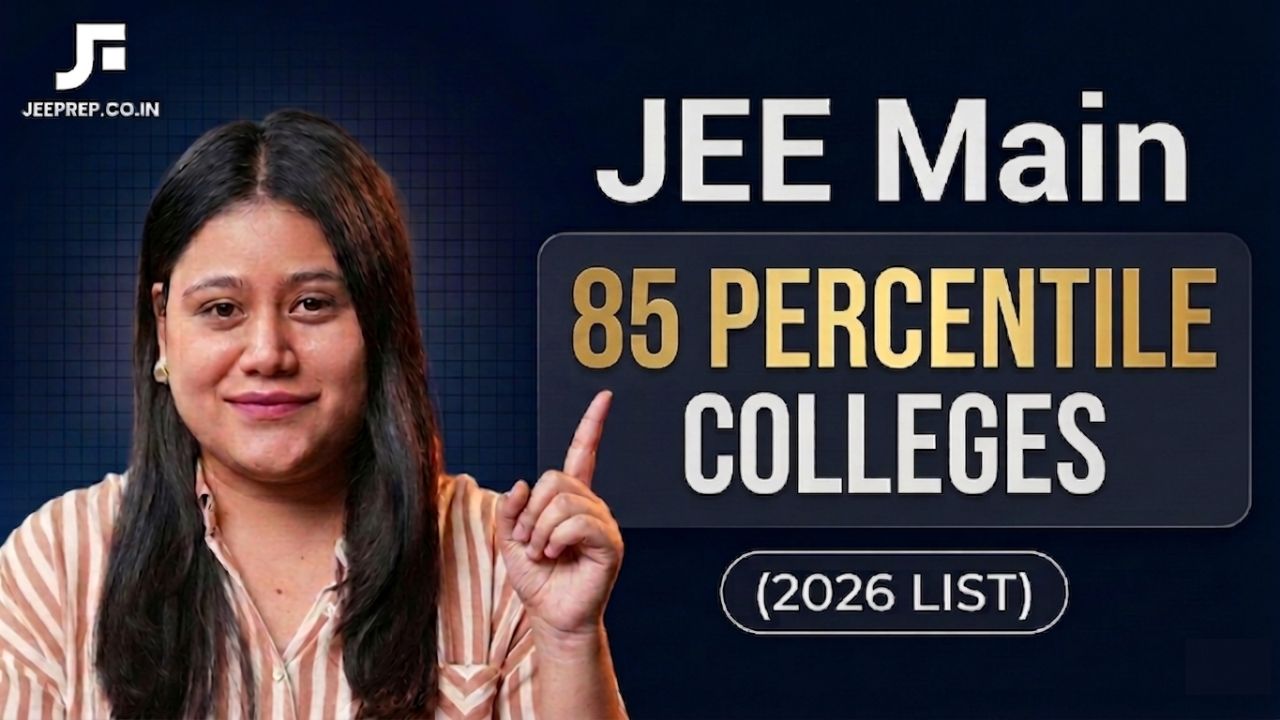 Jee main 85 percentile colleges