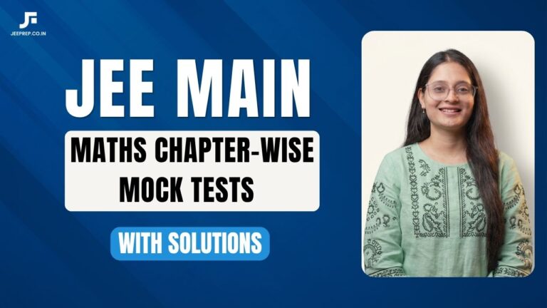 JEE Maths Chapter-wise Mock Tests with Solutions 2027