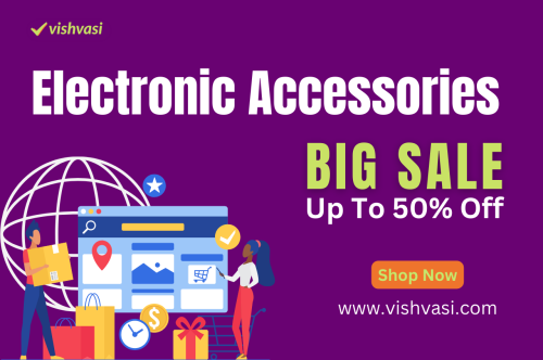 Electronic Accessories Big SALE Up To 50% Off at Vishvasi.com