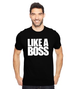 Unisex Like A boss Tshirts