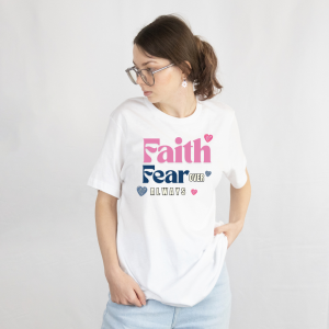 Faith Over Fear Always Christian Oversize T-Shirt for Women | Inspirational Gospel Quote Tee | Cute Heart Faith Shirt | Front & Back Print