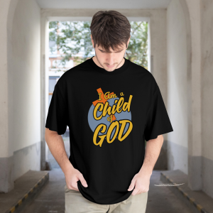 I Am a Child of God Christian Oversize UNISEX T-Shirts for Men & Women | Faith Graphic Front Print T-Shirt