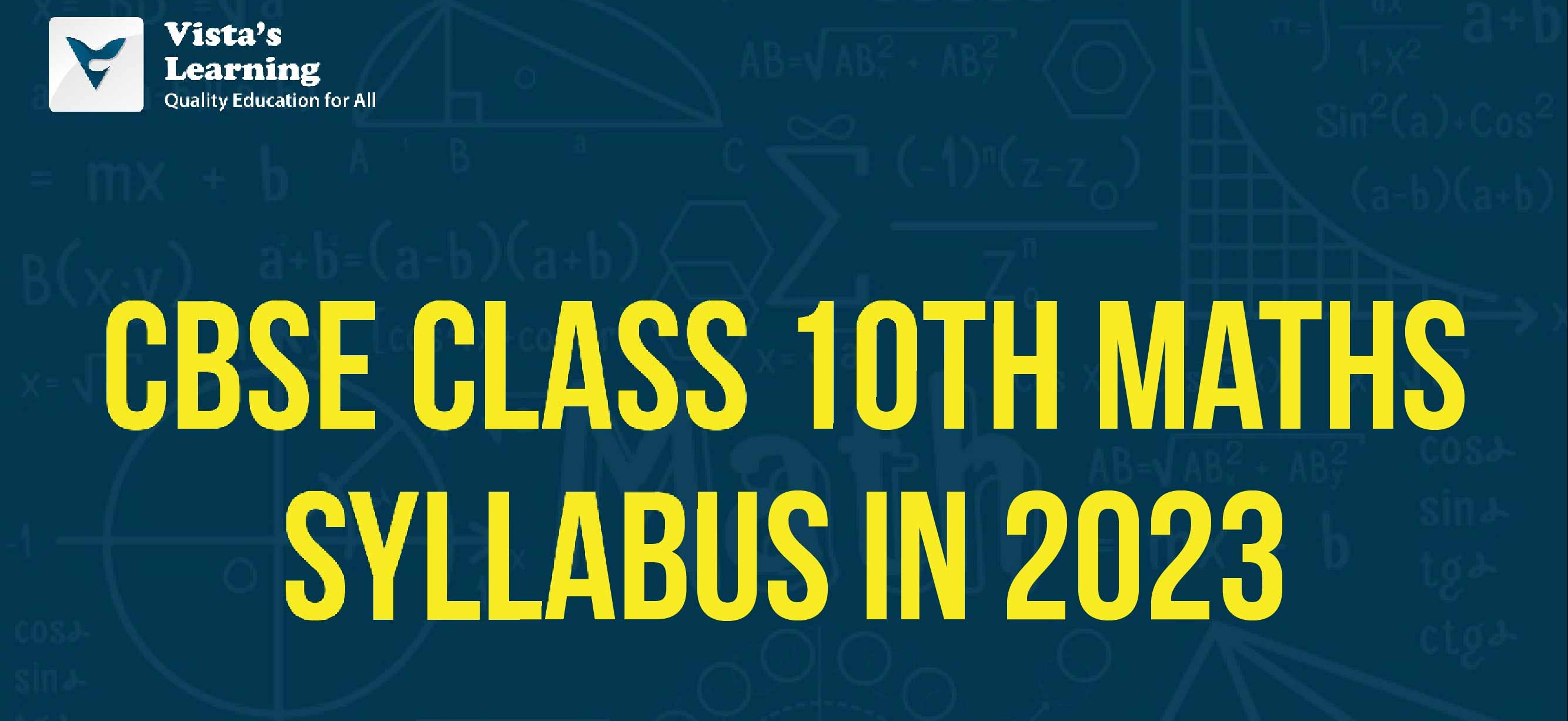 CBSE Class 10th Maths syllabus in 2024 Vista's Learning